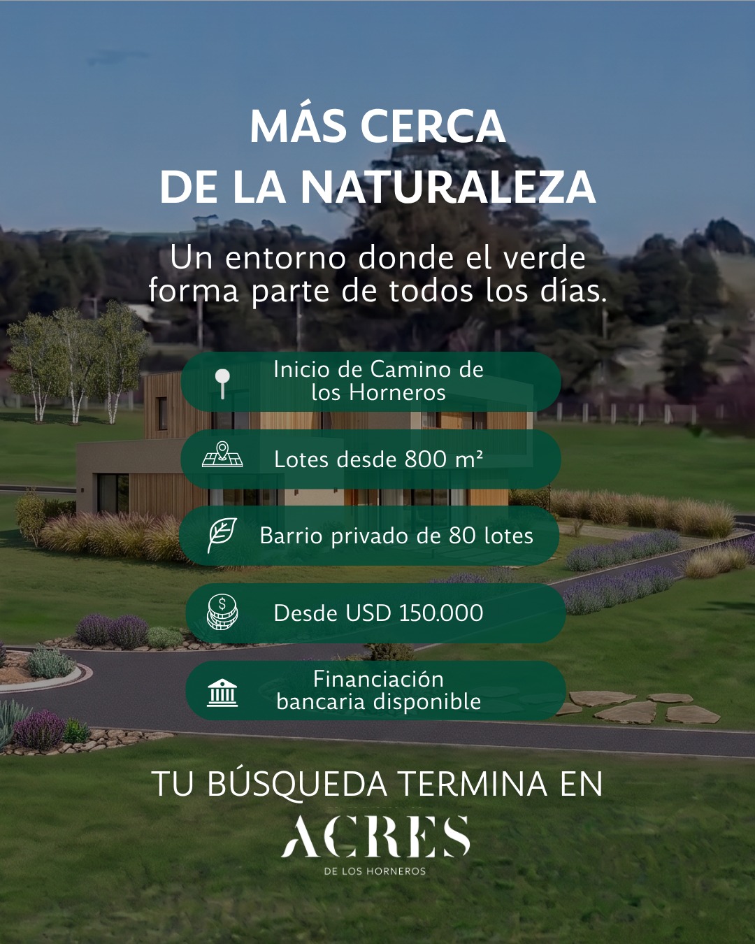 Verde, amplitud y una ubicación que te mantiene cerca de todo. 🌿 Al inicio de Camino de los Horneros, Acres propone un barrio privado de 80 lotes, con terrenos desde 800 m² y un entorno donde la naturaleza es parte del día a día. Lotes desde USD 150.000, con financiación bancaria disponible. 📍 Conocé Acres y encontrá el lugar para tu próxima casa. Tu búsqueda termina en Acres.
